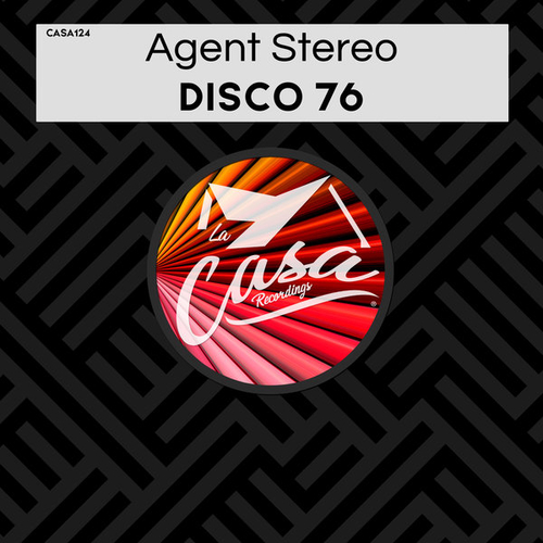 Agent Stereo - Disco 76 [CASA124]